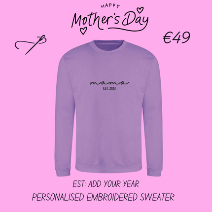 Mama Est. Year Embroidered Sweatshirt | Hoodie
