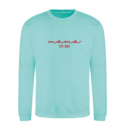Mama Est. Year Embroidered Sweatshirt | Hoodie